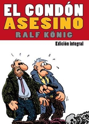 CONDON ASESINO, EL (INTEGRAL) | 9788415724933 | KONIG, RALF