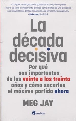 DÉCADA DECISIVA, LA | 9788494463112 | JAY, MEG