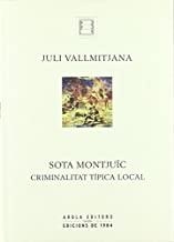 SOTA MONTJUIC | 9788495985804 | VALLMITJANA, JULI