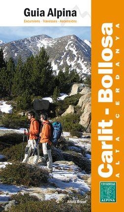 CARLIT - BOLLOSA. ALTA CERDANYA : GUIA ALPINA [2011] | 9788480904339
