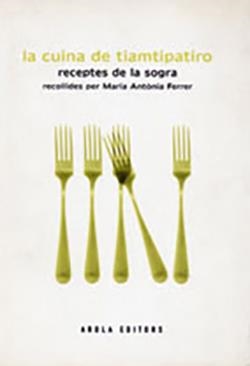 CUINA DE TIAMTIPATIRO, LA | 9788495134462 | FERRER MARTÍNEZ, MARIA ANTÒNIA
