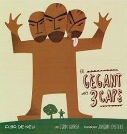 GEGANT DELS 3 CAPS, EL | 9788480905848 | GURREA, JORDI / CASTILLO, JOAQUIN