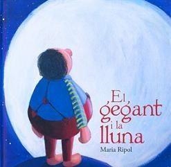 GEGANT I LA LLUNA, EL | 9788480905909 | RIPOL, MARIA