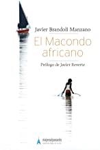 MACONDO AFRICANO, EL | 9788460820185 | BRANDOLI MANZANO, FRANCISCO JAVIER