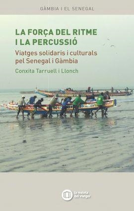 FORÇA DEL RITME I LA PERCUSSIÓ, LA | 9788494459078 | TARRUELL I LLONCH, CONXITA