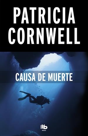 CAUSA DE MUERTE | 9788490706299 | CORNWELL, PATRICIA