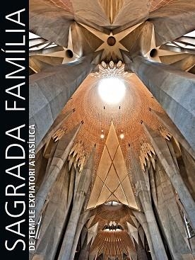 SAGRADA FAMILIA, LA | 9788497857475 | GAUDI