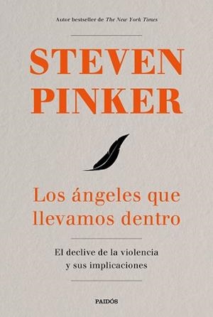 ÁNGELES QUE LLEVAMOS DENTRO, LOS | 9788449334641 | PINKER, STEVEN