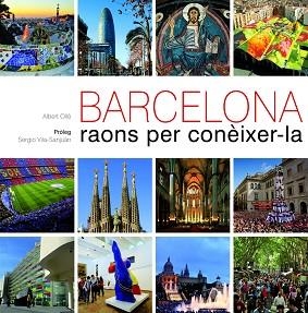 BARCELONA. RAONS PER CONÈIXER-LA | 9788497858861 | OLLÉ, ALBERT