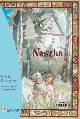 NASZKA | 9788497438100 | RODRÍGUEZ, MÓNICA