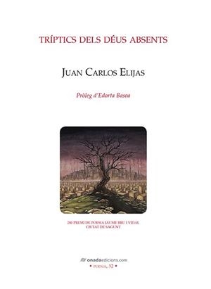 TRÍPTICS DELS DÉUS ABSENTS | 9788417050467 | ELIJAS, JUAN CARLOS