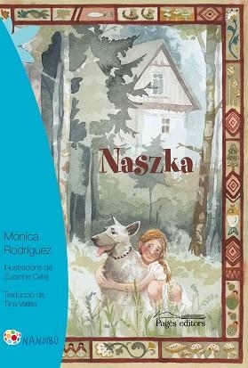 NASZKA | 9788499759739 | RODRÍGUEZ, MÓNICA