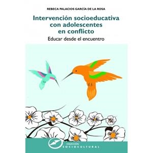 INTERVENCIÓN SOCIOEDUCATIVA CON ADOLESCENTES | 9788427724693 | GARCÍA DE LA ROSA, R.