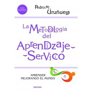 METODOLOGÍA DEL APRENDIZAJE SERVICIO | 9788427724662 | URUÑUELA, PEDRO Mª