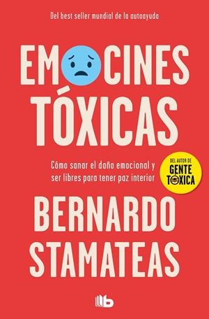 EMOCIONES TÓXICAS | 9788490705872 | STAMATEAS, BERNARDO