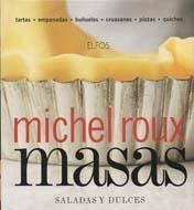 MASAS SALADAS Y DULCES | 9788484232971 | ROUX, MICHEL