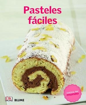 COCINA DEL MUNDO. PASTELES FÁCILES | 9788415317517 | VARIOS AUTORES