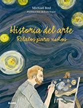 HISTORIA DEL ARTE. RELATOS PARA NIÑOS | 9788498019346 | BIRD, MICHAEL / EVANS, PETER