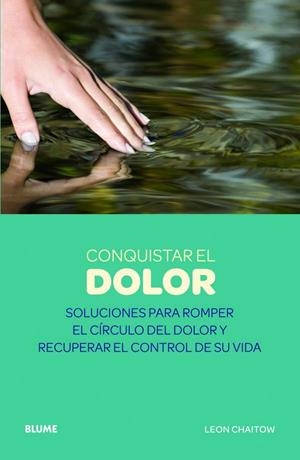 CONQUISTAR EL DOLOR | 9788480769990 | CHAITOW, LEON