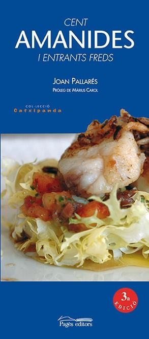 CENT AMANIDES I ENTRANTS FREDS | 9788497793841 | PALLARÉS OLIVA, JOAN