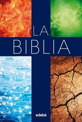 BIBLIA, LA (ED. ESCOLAR) | 9788468316086 | EDEBÉ, OBRA COLECTIVA
