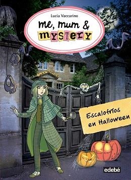 ESCALOFRÍOS EN HALLOWEEN | 9788468324852 | VACCARINO, LUCIA