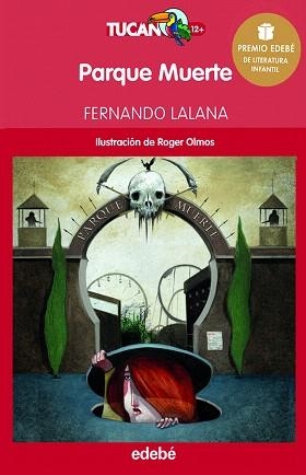 PARQUE MUERTE | 9788468312958 | LALANA, FERNANDO