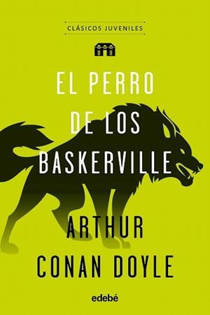 PERRO DE LOS BASKERVILLE, EL | 9788468332000 | DOYLE, ARTHUR CONAN