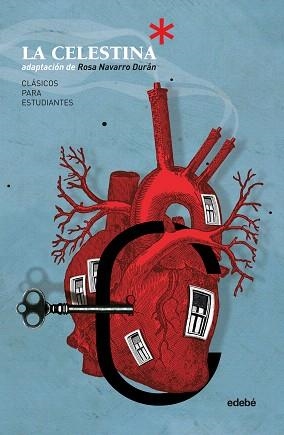 CLÁSICOS PARA ESTUDIANTES : LA CELESTINA | 9788468335124 | NAVARRO, ROSA