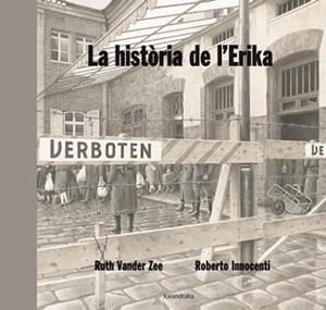 HISTÒRIA DE L'ERIKA, LA | 9788484648970 | VANDER ZEE, RUTH