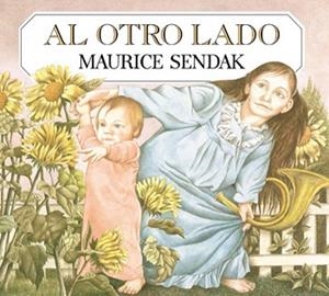 AL OTRO LADO | 9788484648611 | SENDAK, MAURICE