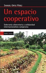 ESPACIO COOPERATIVO, UN | 9788498886689 | ORTIZ PÉREZ, SAMUEL