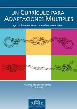 CURRÍCULO PARA ADAPTACIONES MÚLTIPLES, UN | 9788497276238