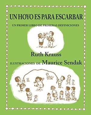 HOYO ES PARA ESCARBAR, UN | 9788484642435 | KRAUSS, RUTH