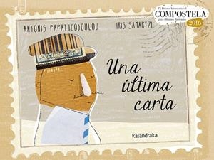 ÚLTIMA CARTA, UNA | 9788484642688 | PAPATHEODOULOU, ANTONIS