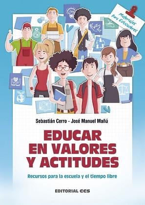 EDUCAR EN VALORES Y ACTITUDES | 9788490234303 | CERRO, SEBASTIÁN