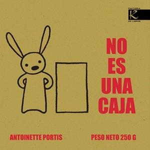 NO ES UNA CAJA | 9788496957220 | PORTIS, ANTOINETTE