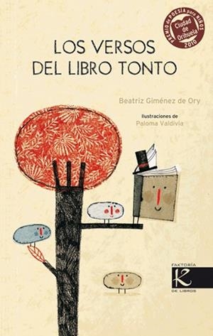 VERSOS DEL LIBRO TONTO, LOS | 9788415250036 | GIMÉNEZ DE ORY, BEATRIZ