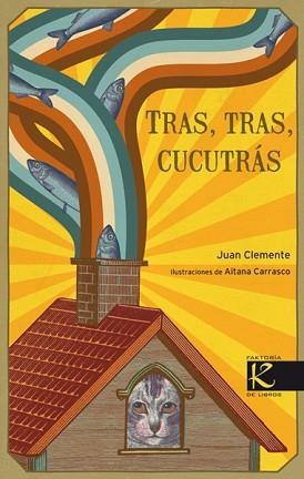 TRAS, TRAS, CUCUTRÁS | 9788496957961 | CLEMENTE, JUAN