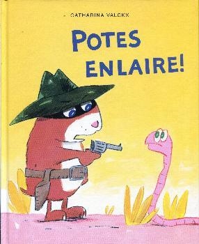 POTES ENLAIRE! | 9788416490028 | VALCKX, CATHARINA