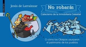 NO ROBARAS | 9788416350322 | DE LARRAINZAR, JESÚS
