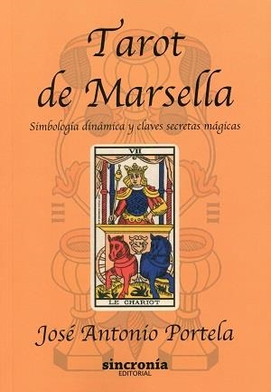 TAROT DE MARSELLA | 9788494392900 | PORTELA, JOSÉ ANTONIO