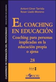 COACHING EN EDUCACIÓN, EL | 9788415212690 | GINER TARRIDA, ANTONI