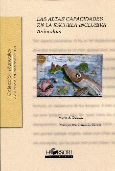 ALTAS CAPACIDADES EN LA ESCUELA INCLUSIVA, LAS | 9788415212720 | S. DAUDER, MARIA