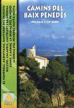 MAPA CAMINS DEL BAIX PENEDES 1:20.000 | 9788494353888 | EDITORIAL PIOLET