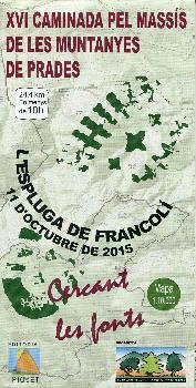 CAMINADA PEL MASSIS DE LES MUNTANYES DE PRADES 1:10.000 | 9788494353864 | EDITORIAL PIOLET