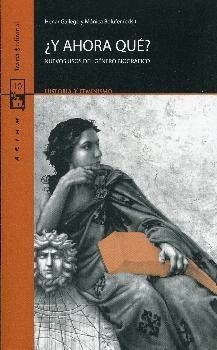 Y AHORA QUE? | 9788498886122 | GALLEGO FRANCO, HENAR / BOLUFER, MÓNICA