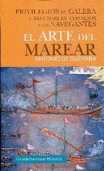 ARTE DEL MAREAR, EL | 9788494508271 | DE GUEVARA, ANTONIO