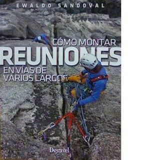COMO MONTAR REUNIONES EN VIAS DE VARIOS LARGOS | 9788498293654 | SANDOVAL, EWALDO