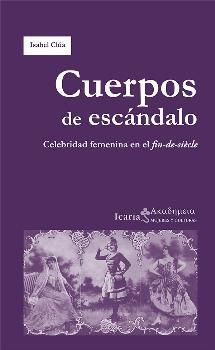 CUERPOS DE ESCANDALO | 9788498887389 | CLÚA, ISABEL